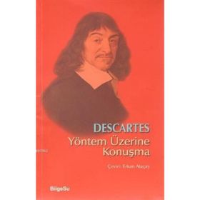 YÖNTEM ÜZERİNE KONUŞMA - RENE DESCARTES (ISBN:9789752861053)