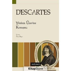 YÖNTEM ÜZERİNE KONUŞMA - RENE DESCARTES (ISBN:9789752861053)