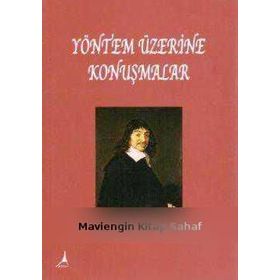 Yöntem Üzerine Konuşmalar - Renatus Descartes