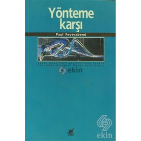 Yönteme Karşı - Paul Feyerabend