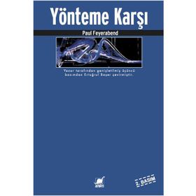 Yönteme Karşı - Paul Feyerabend