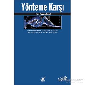 Yönteme Karşı - Paul Feyerabend