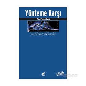 Yönteme Karşı - Paul Feyerabend