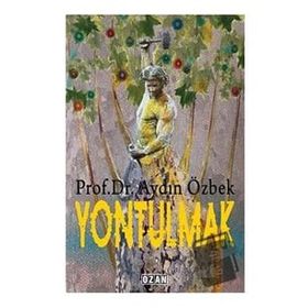 Yontulmak - Aydın Özbek
