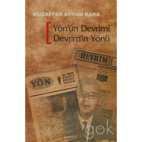 YÖN'ÜN DEVRIMI DEVRIM'IN YÖNÜ - MUZAFFER AYHAN KARA