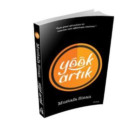 Yook Artık - Mustafa Sinan