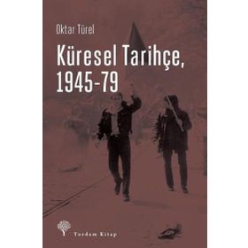 Yordam Kitap Küresel Tarihçe 1945-79
