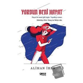 Yordun Beni Hayat - Alihan İren