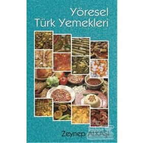 YÖRE YEMEKLERI - ZEYNEP ALKAŞI