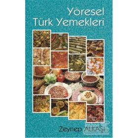 YÖRE YEMEKLERI - ZEYNEP ALKAŞI