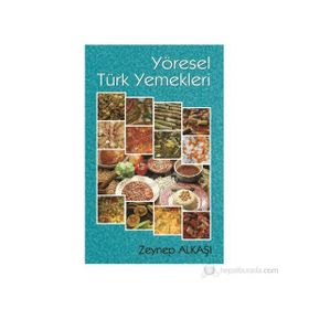 YÖRE YEMEKLERI - ZEYNEP ALKAŞI