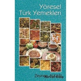 YÖRE YEMEKLERI - ZEYNEP ALKAŞI