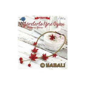 Yörelerle İğne Oyası - Mudurnu Yöresi - Tuva Yayıncılık