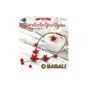 Yörelerle İğne Oyası - Mudurnu Yöresi - Tuva Yayıncılık