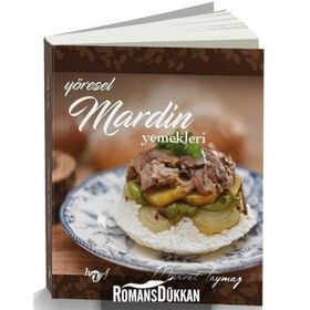 Yöresel Mardin Yemekleri - Mürvet Taymaz