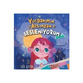 Yorganımın Altından Sesleniyorum - Gül Çetin
