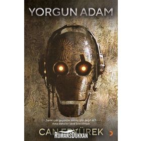 Yorgun Adam - Can Eryürek