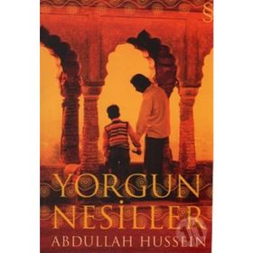 YORGUN NESILLER - ABDULLAH HUSSEIN