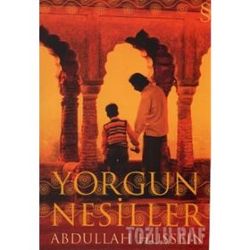 YORGUN NESILLER - ABDULLAH HUSSEIN