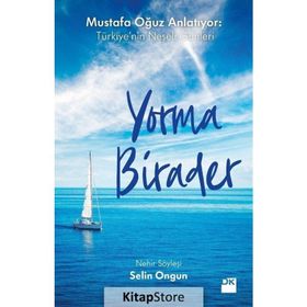 Yorma Birader - Selin Ongun