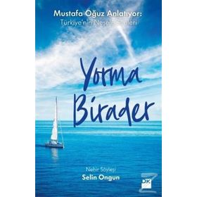 Yorma Birader - Selin Ongun