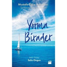 Yorma Birader - Selin Ongun