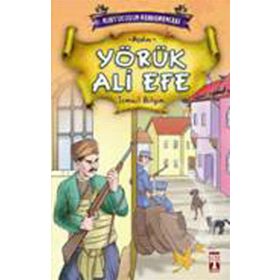 YÖRÜK ALI EFE - İSMAİL BILGIN