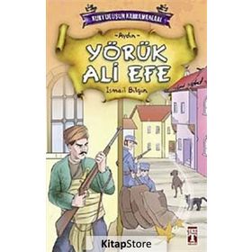 YÖRÜK ALI EFE - İSMAİL BILGIN