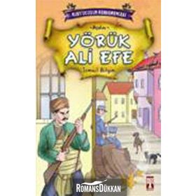 YÖRÜK ALI EFE - İSMAİL BILGIN