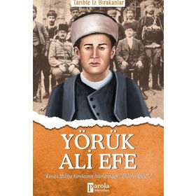 YÖRÜK ALI EFE - İSMAİL BILGIN