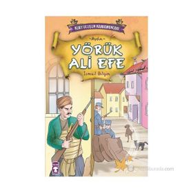 YÖRÜK ALI EFE - İSMAİL BILGIN