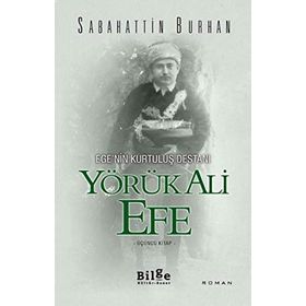 YÖRÜK ALI EFE - ŞÜKRÜ OĞUZ ALPKAYA