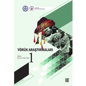 Yörük Araştırmaları - 1 - Palet Yayınları