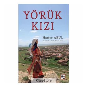 Yörük Kızı - Hatice Abul