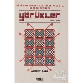 Yörükler - Ahmet Sarı