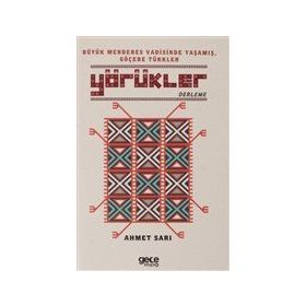 Yörükler - Ahmet Sarı
