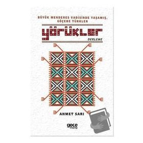 Yörükler - Ahmet Sarı