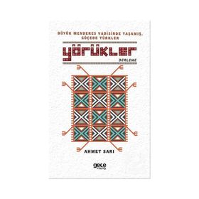 Yörükler - Ahmet Sarı