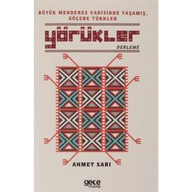 Yörükler - Ahmet Sarı