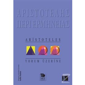 YORUM ÜZERİNE - ARISTOTELES (ARISTO)