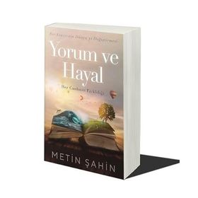 Yorum ve Hayal - Metin Şahin