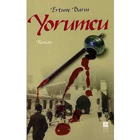 YORUMCU - ERTUNÇ BARIN