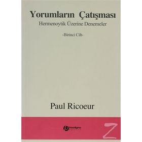 Yorumların Çatışması 1. Cilt - Paul Ricoeur