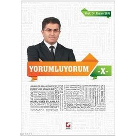 Yorumluyorum - 10 - Ersan Şen