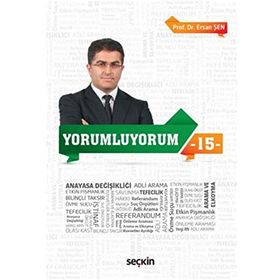 Yorumluyorum-15 - Ersan Şen