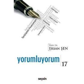 Yorumluyorum 17 - Ersan Şen