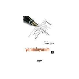Yorumluyorum - 18 - Ersan Şen