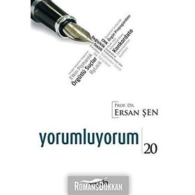 Yorumluyorum 20 - Ersan Şen