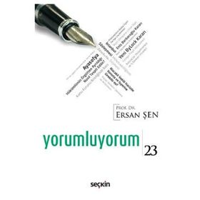 Yorumluyorum 23 - Ersan Şen