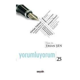 Yorumluyorum 25 - Ersan Şen